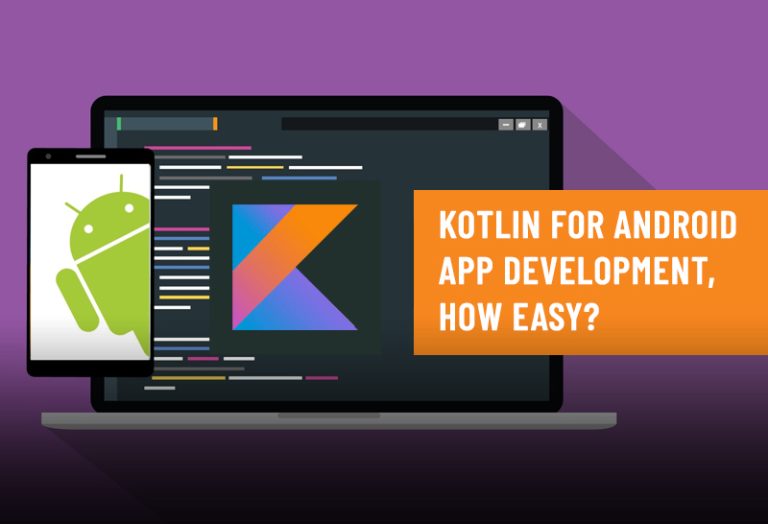Kotlin for Android App Development, How easy?