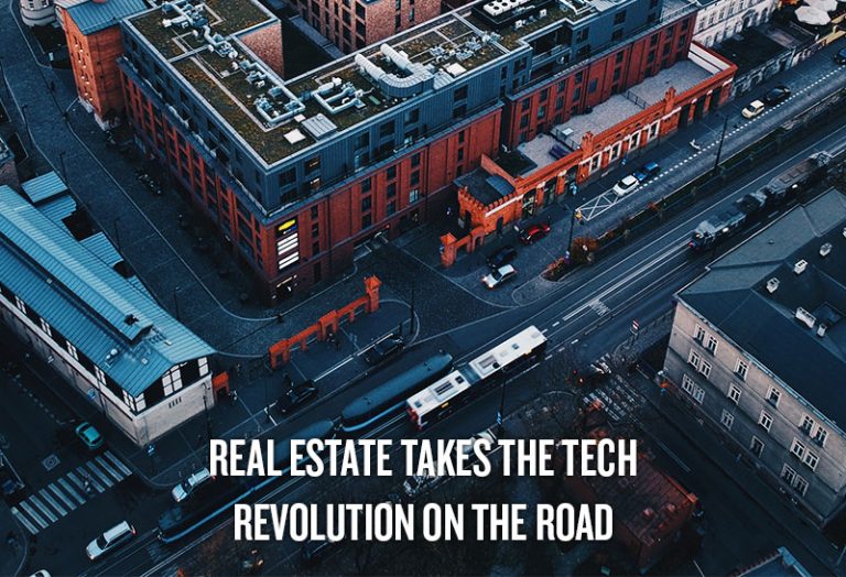Real Estate takes the Tech Revolution on the Road