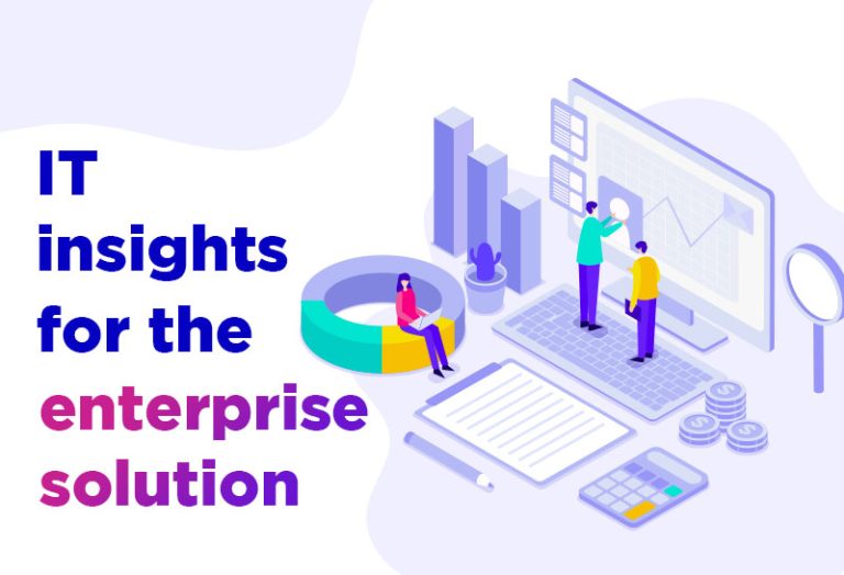 IT insights for the enterprise solution