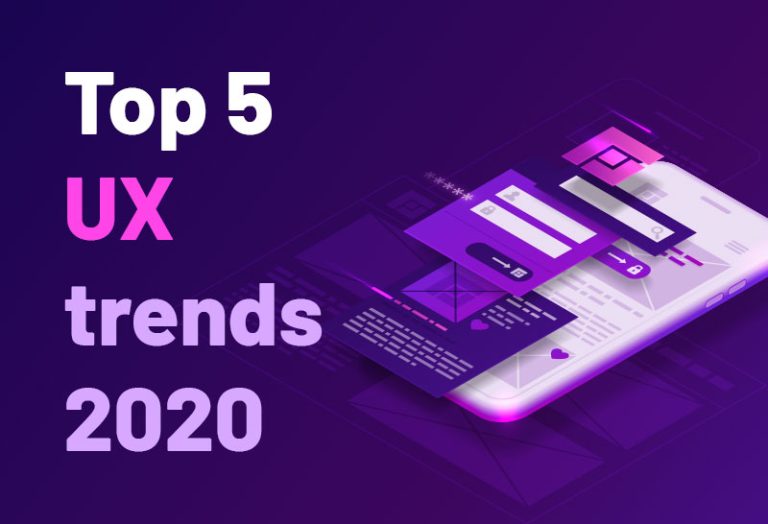 Top 5 UX trends – 2020