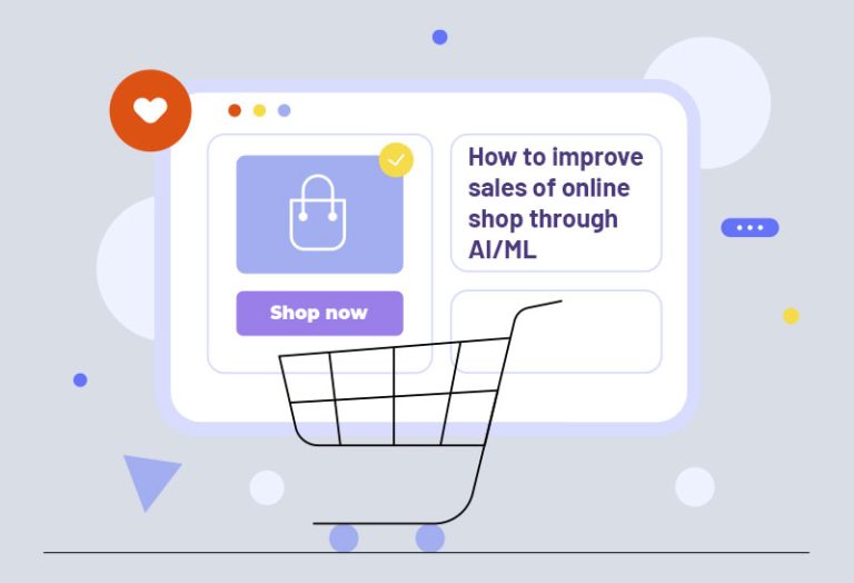 How to improve sales of online shop through AI/ML?