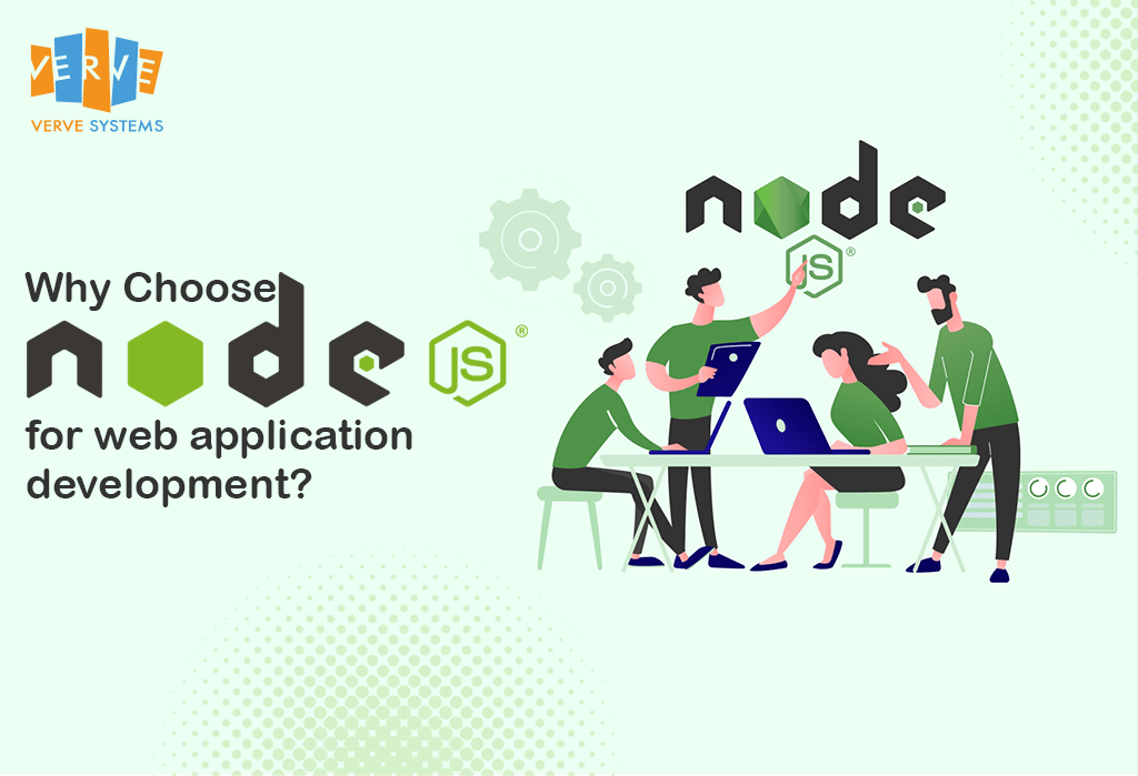 why-choose-node-js-for-web-application-development